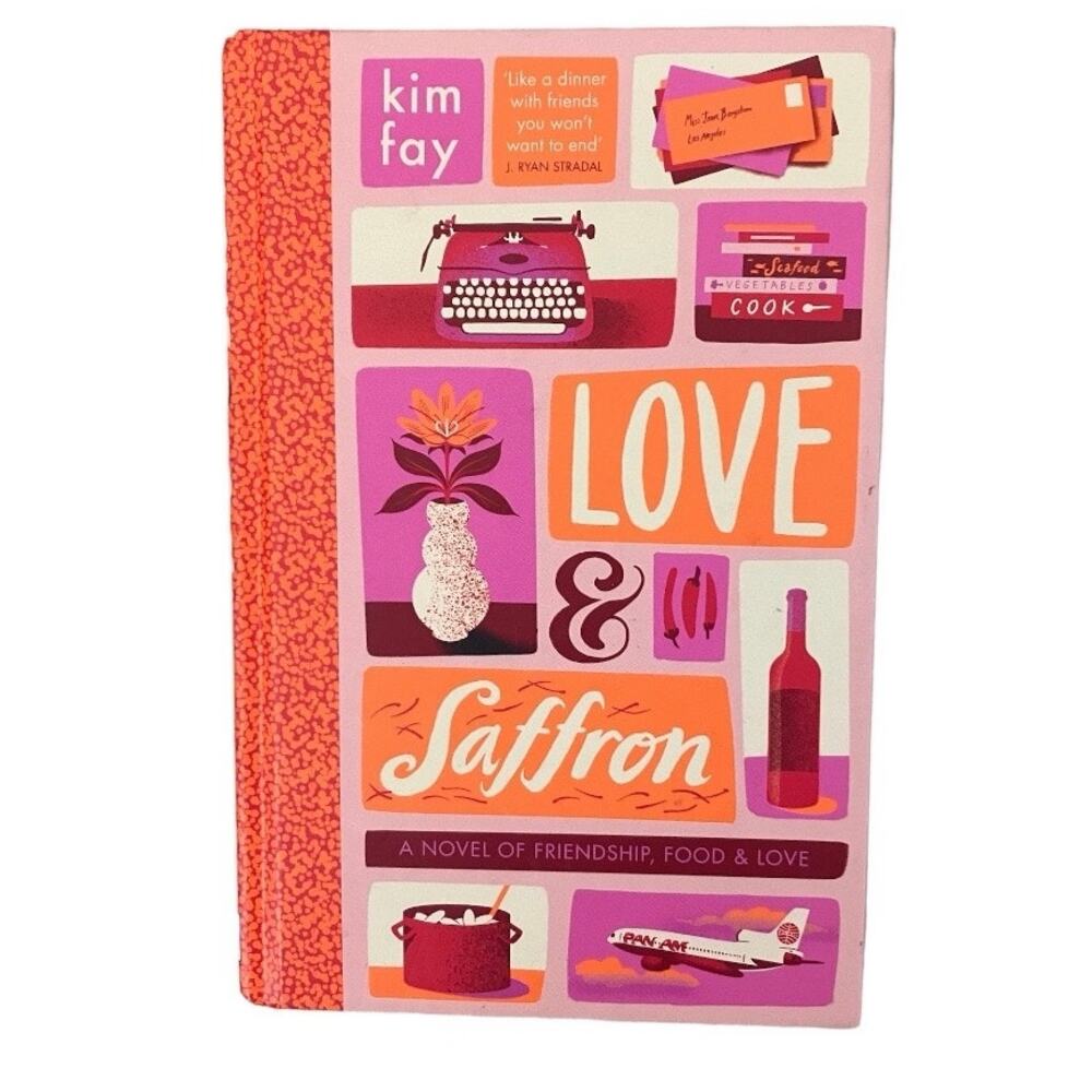 "Love & Saffron" Book by Kim Fay